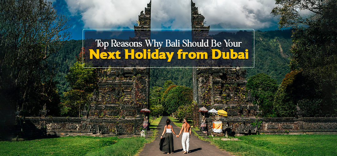 Holiday from Dubai